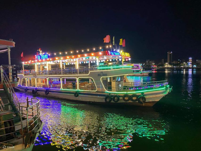 Da Nang: Han River Local Cruise by Night - Key Points Before You Board